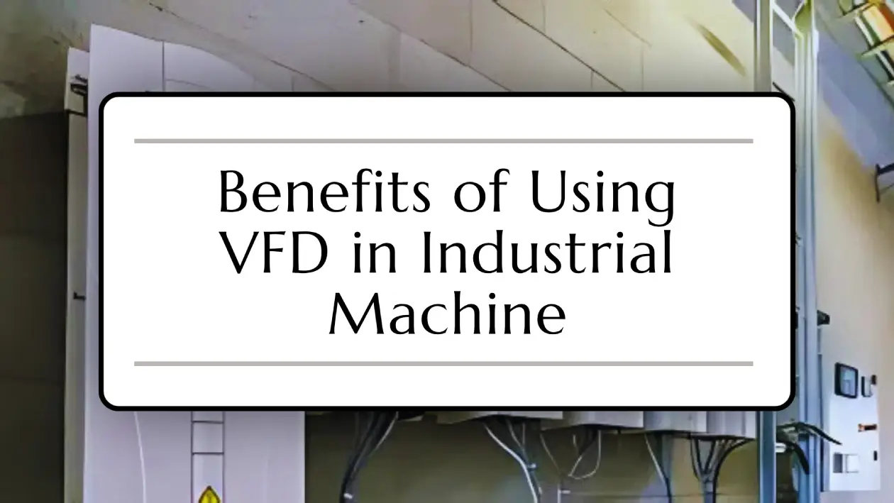 VFD (Variable Frequency Drive)